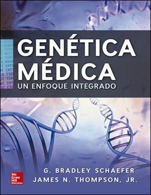 GENETICA MEDICA.UN ENFOQUE INTEGRADO | 9786071513755 | SCHAEFER,BRADLEY | Llibreria Geli - Llibreria Online de Girona - Comprar llibres en català i castellà