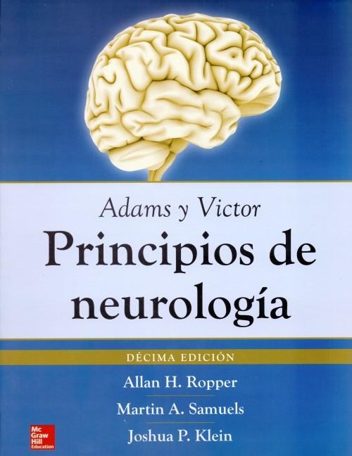 ADAMS Y VICTOR.PRINCIPIOS DE NEUROLOGIA(10ª EDICION 2016) | 9786071513878 | ROPPER,ALLAN H. | Libreria Geli - Librería Online de Girona - Comprar libros en catalán y castellano