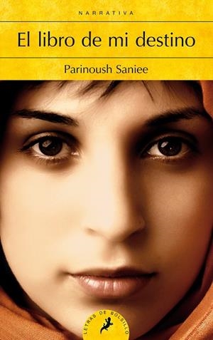 EL LIBRO DE MI DESTINO | 9788498387896 | SANIEE,PARINOUSH | Libreria Geli - Librería Online de Girona - Comprar libros en catalán y castellano