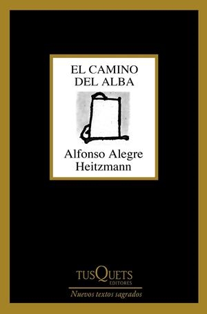 EL CAMINO DEL ALBA | 9788490663721 | ALEGRE,ALFONSO | Libreria Geli - Librería Online de Girona - Comprar libros en catalán y castellano