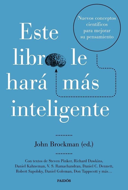 ESTE LIBRO LE HARÁ MÁS INTELIGENTE | 9788449333088 | BROCKMAN,JOHN | Libreria Geli - Librería Online de Girona - Comprar libros en catalán y castellano