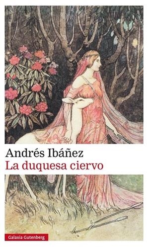 LA DUQUESA CIERVO | 9788481095760 | IBÁÑEZ,ANDRÉS | Libreria Geli - Librería Online de Girona - Comprar libros en catalán y castellano