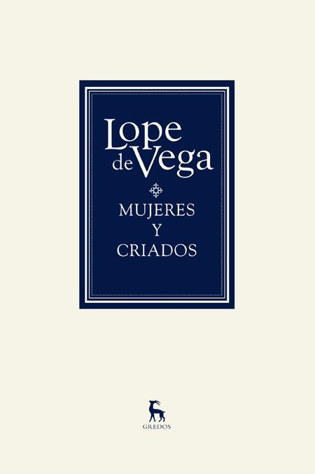 MUJERES Y CRIADOS | 9788424926793 | DE VEGA,LOPE | Libreria Geli - Librería Online de Girona - Comprar libros en catalán y castellano