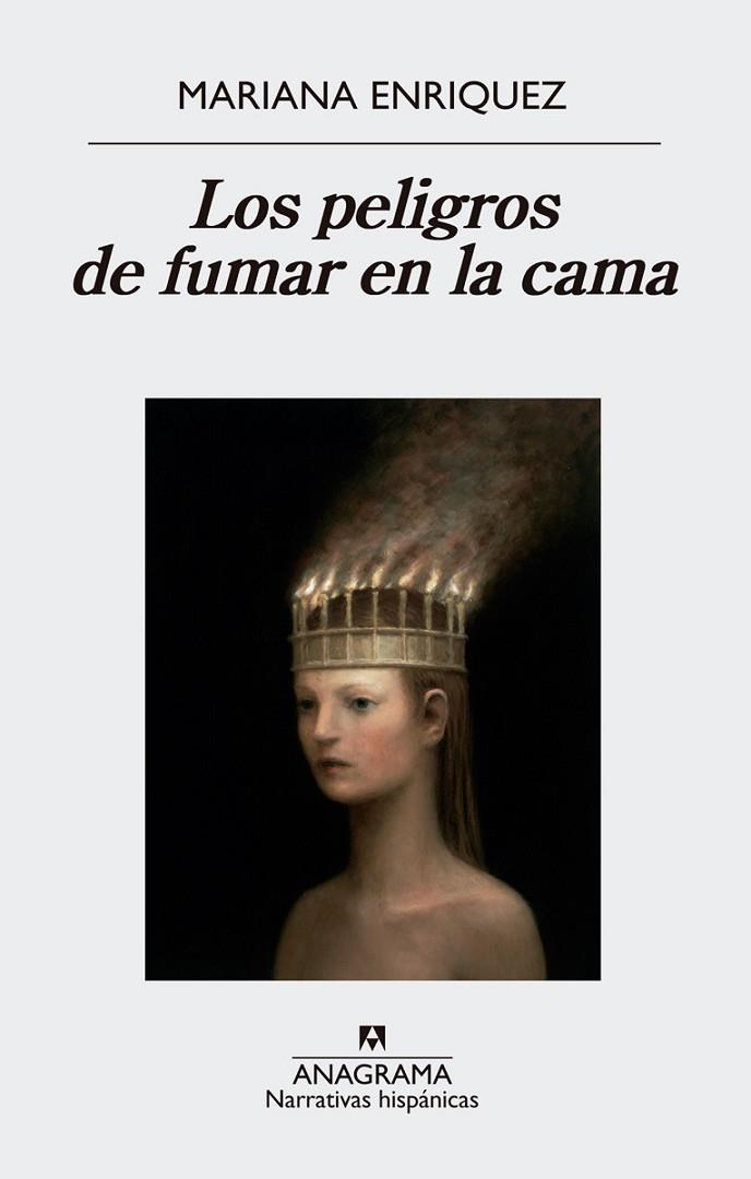 LOS PELIGROS DE FUMAR EN LA CAMA | 9788433998248 | ENRIQUEZ,MARIANA | Libreria Geli - Librería Online de Girona - Comprar libros en catalán y castellano