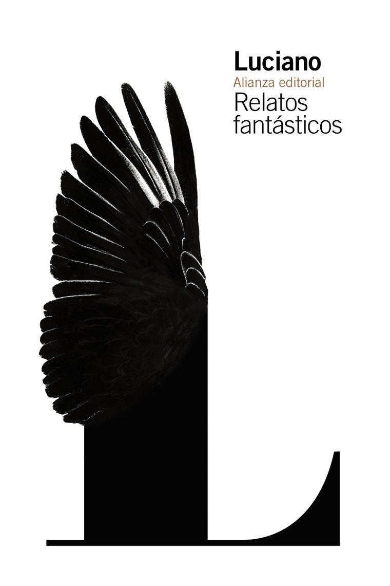 RELATOS FANTÁSTICOS | 9788491045717 | LUCIANO | Llibreria Geli - Llibreria Online de Girona - Comprar llibres en català i castellà