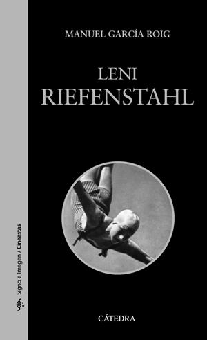 LENI RIEFENSTAHL | 9788437636283 | GARCÍA ROIG,MANUEL | Libreria Geli - Librería Online de Girona - Comprar libros en catalán y castellano