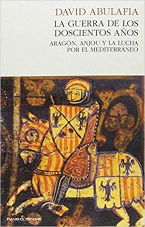 LA GUERRA DE LOS DOSCIENTOS AÑOS | 9788494495090 | ABULAFIA,DAVID | Llibreria Geli - Llibreria Online de Girona - Comprar llibres en català i castellà