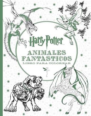 HARRY POTTER.ANIMALES FANTÁSTICOS(LIBRO PARA COLOREAR) | 9788893670685 | Libreria Geli - Librería Online de Girona - Comprar libros en catalán y castellano