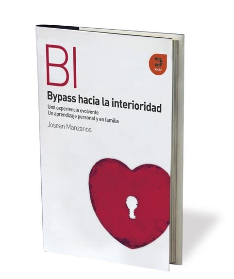 BYPASS HACIA LA INTERIORIDAD | 9788415995135 | MANZANOS,JOSEAN | Libreria Geli - Librería Online de Girona - Comprar libros en catalán y castellano