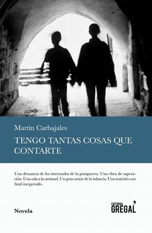 TENGO TANTAS COSAS QUE CONTARTE | 9788494564857 | CARBAJALES NAJARRO,MARTÍN | Llibreria Geli - Llibreria Online de Girona - Comprar llibres en català i castellà