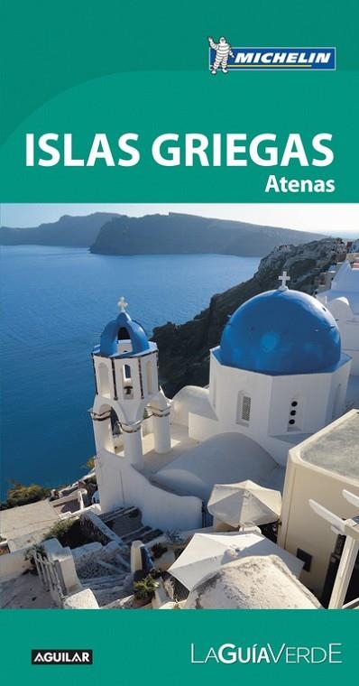 ISLAS GRIEGAS(LA GUÍA VERDE.EDICION 2017) | 9788403516526 |   | Llibreria Geli - Llibreria Online de Girona - Comprar llibres en català i castellà