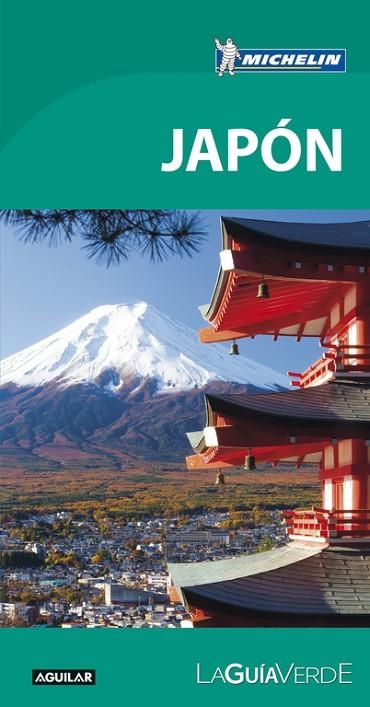 JAPÓN(LA GUÍA VERDE.EDICION 2017) | 9788403516144 | MICHELIN | Libreria Geli - Librería Online de Girona - Comprar libros en catalán y castellano