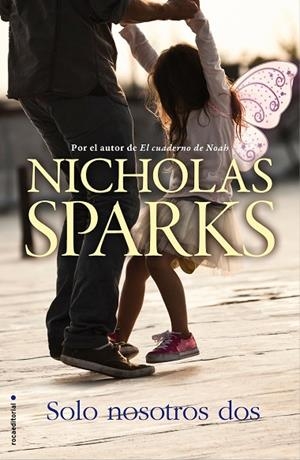 SOLO NOSOTROS DOS | 9788416498314 | SPARKS,NICHOLAS | Libreria Geli - Librería Online de Girona - Comprar libros en catalán y castellano