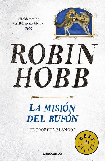LA MISIÓN DEL BUFÓN(EL PROFETA BLANCO-1) | 9788466338387 | HOBB,ROBIN | Libreria Geli - Librería Online de Girona - Comprar libros en catalán y castellano