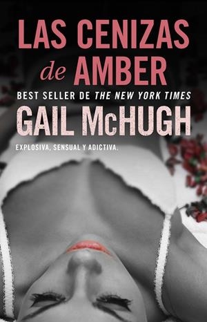 LAS CENIZAS DE AMBER | 9788494425561 | MCHUGH,GAIL | Libreria Geli - Librería Online de Girona - Comprar libros en catalán y castellano