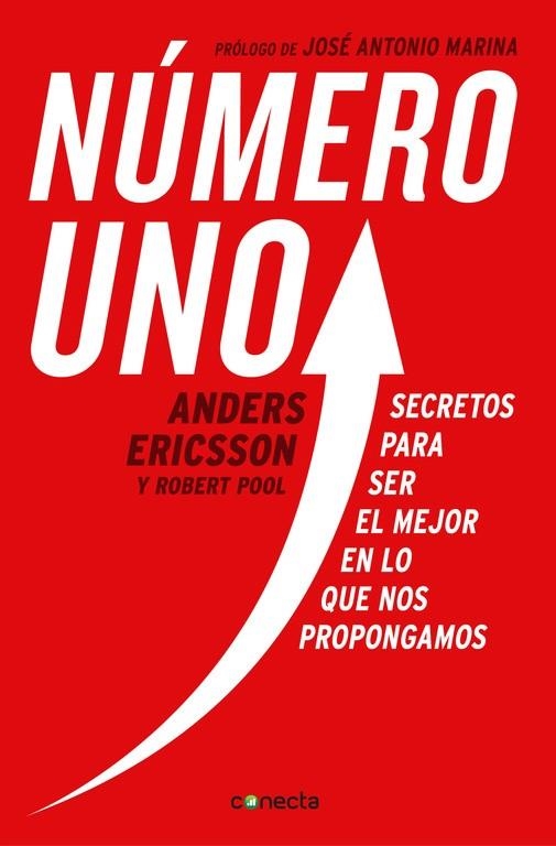 NÚMERO UNO.SECRETOS PARA SER EL MEJOR EN LO QUE NOS PROPONGAMOS | 9788416029815 | ERICSSON,ANDERS/POOL,ROBERT | Libreria Geli - Librería Online de Girona - Comprar libros en catalán y castellano
