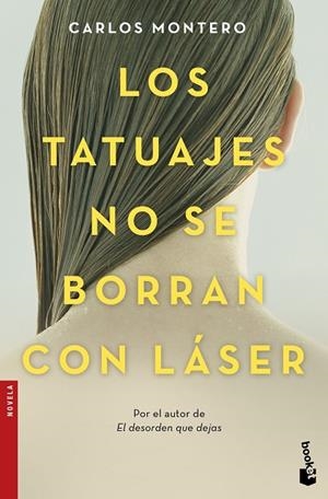 LOS TATUAJES NO SE BORRAN CON LÁSER | 9788467049312 | MONTERO,CARLOS | Libreria Geli - Librería Online de Girona - Comprar libros en catalán y castellano