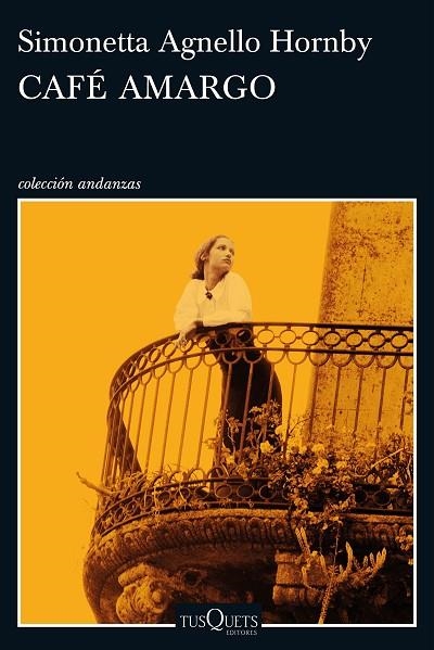 CAFÉ AMARGO | 9788490663707 | AGNELLO HORNBY,SIMONETTA | Libreria Geli - Librería Online de Girona - Comprar libros en catalán y castellano