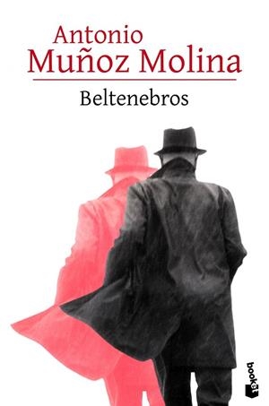 BELTENEBROS | 9788432232084 | MUÑOZ MOLINA,ANTONIO | Llibreria Geli - Llibreria Online de Girona - Comprar llibres en català i castellà