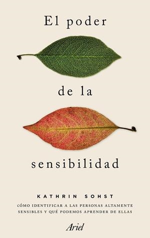 EL PODER DE LA SENSIBILIDAD | 9788434425279 | SOHST,KATHRIN | Llibreria Geli - Llibreria Online de Girona - Comprar llibres en català i castellà