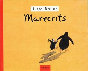 MARECRITS | 9788489804760 | BAUER,JUTTA | Libreria Geli - Librería Online de Girona - Comprar libros en catalán y castellano