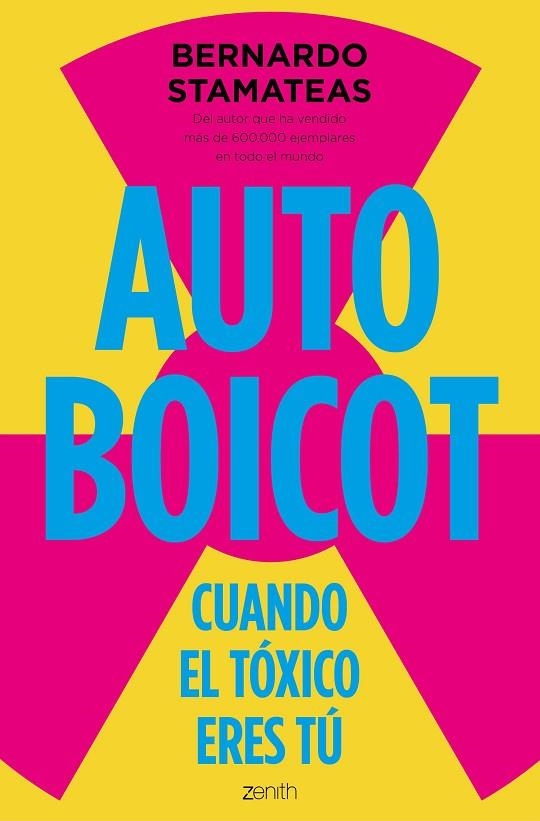AUTOBOICOT.CUANDO EL TÓXICO ERES TÚ | 9788408166528 | STAMATEAS,BERNARDO | Llibreria Geli - Llibreria Online de Girona - Comprar llibres en català i castellà