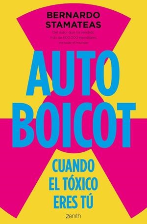 AUTOBOICOT.CUANDO EL TÓXICO ERES TÚ | 9788408166528 | STAMATEAS,BERNARDO | Llibreria Geli - Llibreria Online de Girona - Comprar llibres en català i castellà