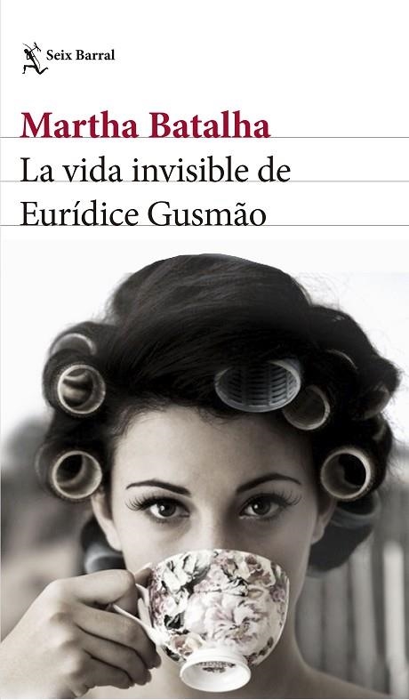 LA VIDA INVISIBLE DE EURÍDICE GUSMÃO | 9788432231858 | BATALHA,MARTHA | Libreria Geli - Librería Online de Girona - Comprar libros en catalán y castellano