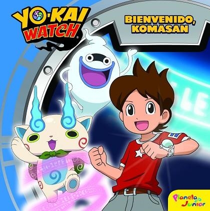 YO-KAI WATCH.BIENVENIDO,KOMASAN | 9788408167686 | Llibreria Geli - Llibreria Online de Girona - Comprar llibres en català i castellà