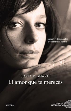 EL AMOR QUE TE MERECES | 9788416634163 | BIGNARDI,DARIA | Libreria Geli - Librería Online de Girona - Comprar libros en catalán y castellano