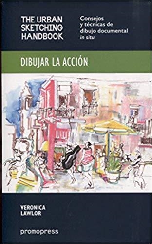 DIBUJAR LA ACCIÓN | 9788416504572 | LAWLOR,VERONICA | Libreria Geli - Librería Online de Girona - Comprar libros en catalán y castellano
