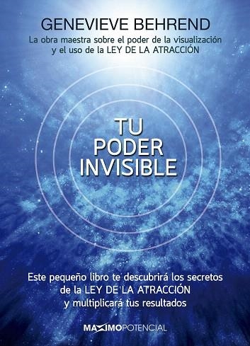 TU PODER INVISIBLE | 9788494602566 | BEHREND,GENEVIVE | Libreria Geli - Librería Online de Girona - Comprar libros en catalán y castellano