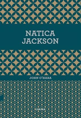 NATICA JACKSON | 9788494652707 | O'HARA,JOHN | Llibreria Geli - Llibreria Online de Girona - Comprar llibres en català i castellà