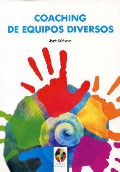COACHING DE EQUIPOS DIVERSOS | 9788497276887 | FERNÁNDEZ VALDERRAMA,BEATRIZ | Libreria Geli - Librería Online de Girona - Comprar libros en catalán y castellano