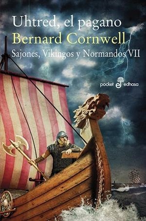 UHTRED,EL PAGANO (SAJONES,VIKINGOS Y NORMANDOS VII) | 9788435021593 | CORNEWELL,BERNARD | Llibreria Geli - Llibreria Online de Girona - Comprar llibres en català i castellà