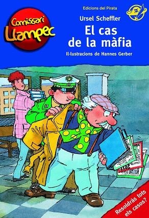 EL CAS DE LA MÀFIA | 9788494454882 | SCHEFFLER,URSEL | Libreria Geli - Librería Online de Girona - Comprar libros en catalán y castellano