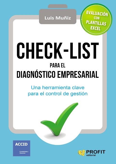 CHECK-LIST PARA EL DIAGNÓSTICO EMPRESARIAL | 9788416583850 | MUÑIZ,LUIS | Llibreria Geli - Llibreria Online de Girona - Comprar llibres en català i castellà