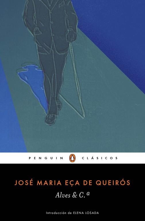 ALVES & C.ª | 9788491053194 | EÇA DE QUEIROS,JOSÉ MARÍA | Llibreria Geli - Llibreria Online de Girona - Comprar llibres en català i castellà