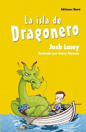 LA ISLA DE DRAGONERO | 9788494573583 | LACEY,JOSH | Libreria Geli - Librería Online de Girona - Comprar libros en catalán y castellano