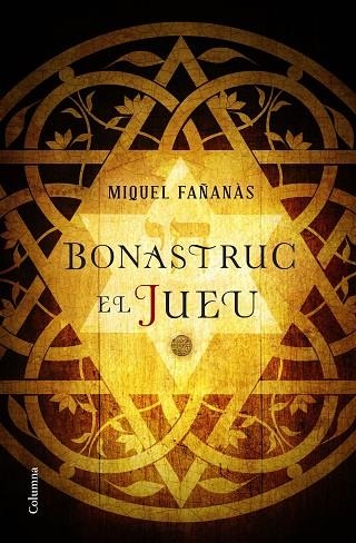 BONASTRUC,EL JUEU | 9788466422222 | FAÑANÀS,MIQUEL | Llibreria Geli - Llibreria Online de Girona - Comprar llibres en català i castellà