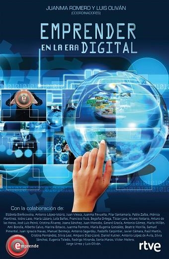 EMPRENDER EN LA ERA DIGITAL | 9788498754407 | ROMERO,JUANMA/OLIVÁN,LUIS | Libreria Geli - Librería Online de Girona - Comprar libros en catalán y castellano