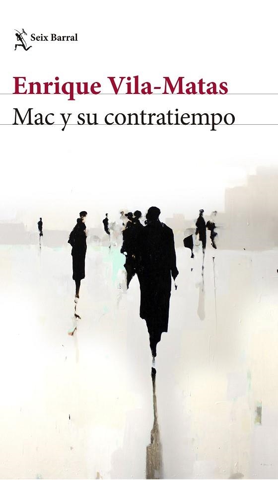 MAC Y SU CONTRATIEMPO | 9788432229886 | VILA-MATAS,ENRIQUE | Libreria Geli - Librería Online de Girona - Comprar libros en catalán y castellano