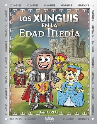 LOS XUNGUIS EN LA EDAD MEDIA | 9788416712380 | RAMIS/CERA | Libreria Geli - Librería Online de Girona - Comprar libros en catalán y castellano