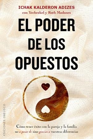 EL PODER DE LOS OPUESTOS | 9788491111887 | ADIZES,ICHAK KALDERON | Libreria Geli - Librería Online de Girona - Comprar libros en catalán y castellano