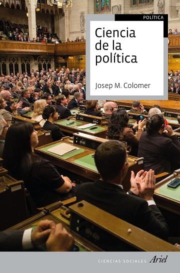CIENCIA DE LA POLÍTICA(2ª EDICIÓN 2017) | 9788434425286 | COLOMER,JOSEP MARIA | Libreria Geli - Librería Online de Girona - Comprar libros en catalán y castellano