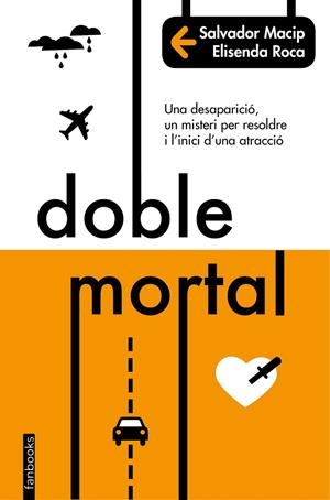 DOBLE MORTAL(CATALÀ) | 9788416716227 | MACIP,SALVADOR/ROCA,ELISENDA | Libreria Geli - Librería Online de Girona - Comprar libros en catalán y castellano