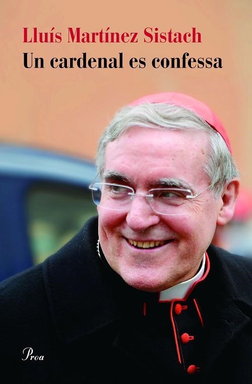 UN CARDENAL ES CONFESSA | 9788475886626 | MARTÍNEZ SISTACH,LLUÍS | Llibreria Geli - Llibreria Online de Girona - Comprar llibres en català i castellà