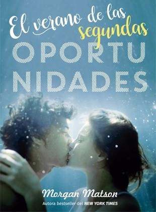 EL VERANO DE LAS SEGUNDAS OPORTUNIDADES | 9788424660239 | MATSON,MORGAN | Llibreria Geli - Llibreria Online de Girona - Comprar llibres en català i castellà