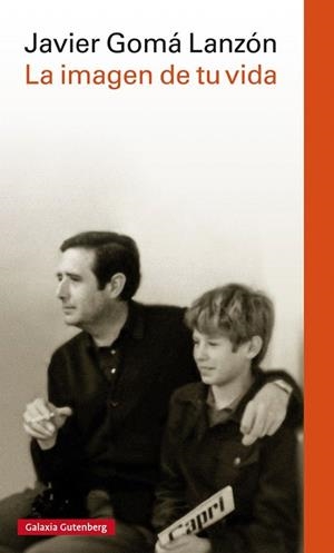 LA IMAGEN DE TU VIDA | 9788416252121 | GOMÁ,JAVIER | Libreria Geli - Librería Online de Girona - Comprar libros en catalán y castellano