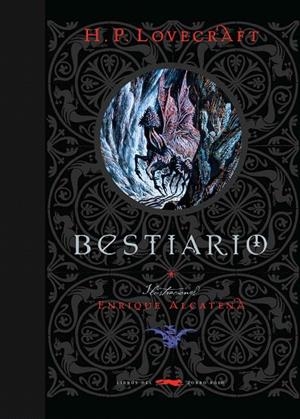 BESTIARIO | 9788494595028 | LOVECRAFT,HOWARD. P | Libreria Geli - Librería Online de Girona - Comprar libros en catalán y castellano